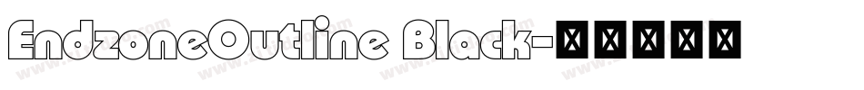 EndzoneOutline Black字体转换